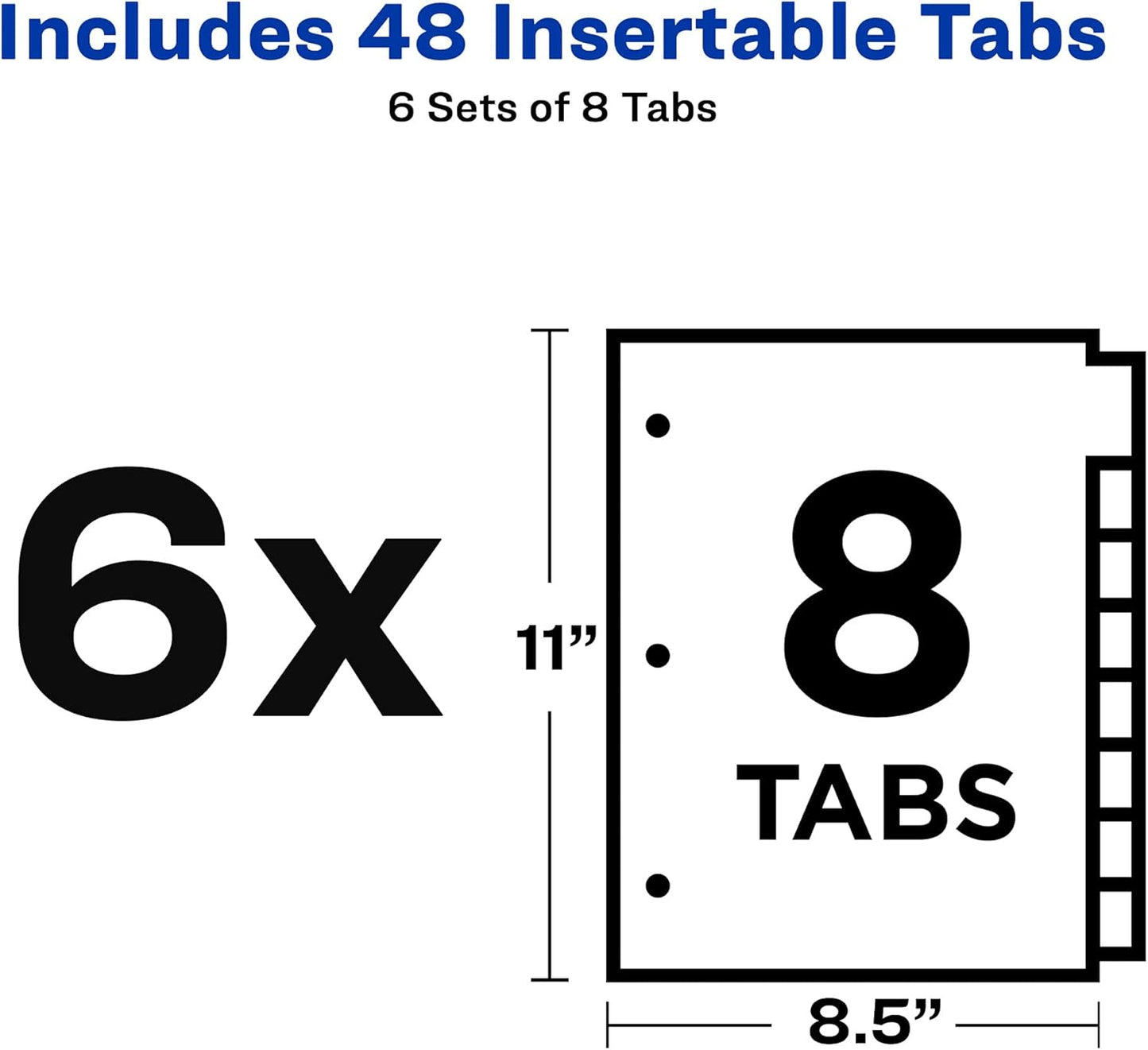 Avery Big Tab Insertable Dividers for 3 Ring Binders, 8-Tab Sets, White Paper, Clear Tabs, 6 Binder Divider Sets (41124)
