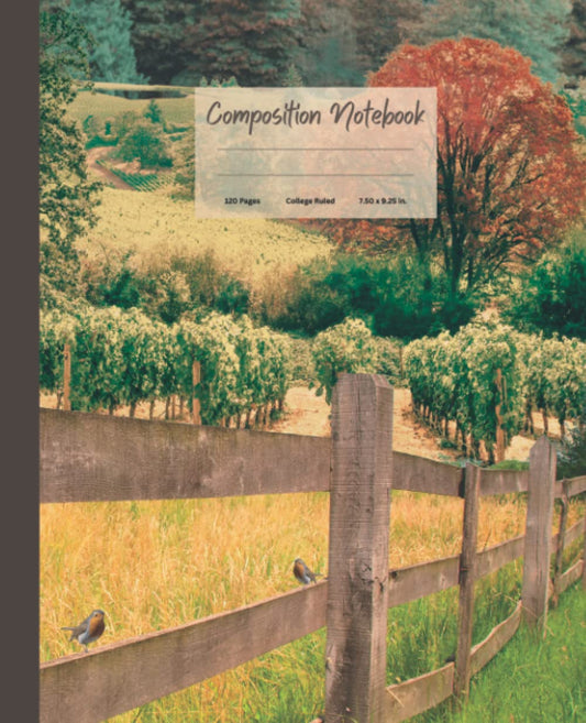 Composition Notebook: College Ruled Vintage Cottagecore Aesthetic, Cream Colored Pages and Vineyard Countryside Cover Design
